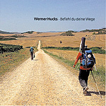 Wermer Hucks:Befiehl du deine wege